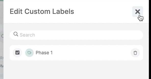 Edit custom labels menu. Selected 'Phase One' label.