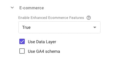 E-commerce. Enable enhanced ecommerce featured - true. Use Data layer.