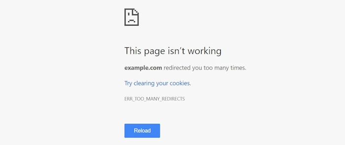 Text: This page isn't working. Example.com redirected you too many times.