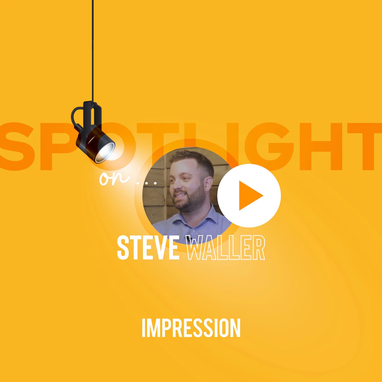 Spotlight On #9 – Steve Waller, Digital Director