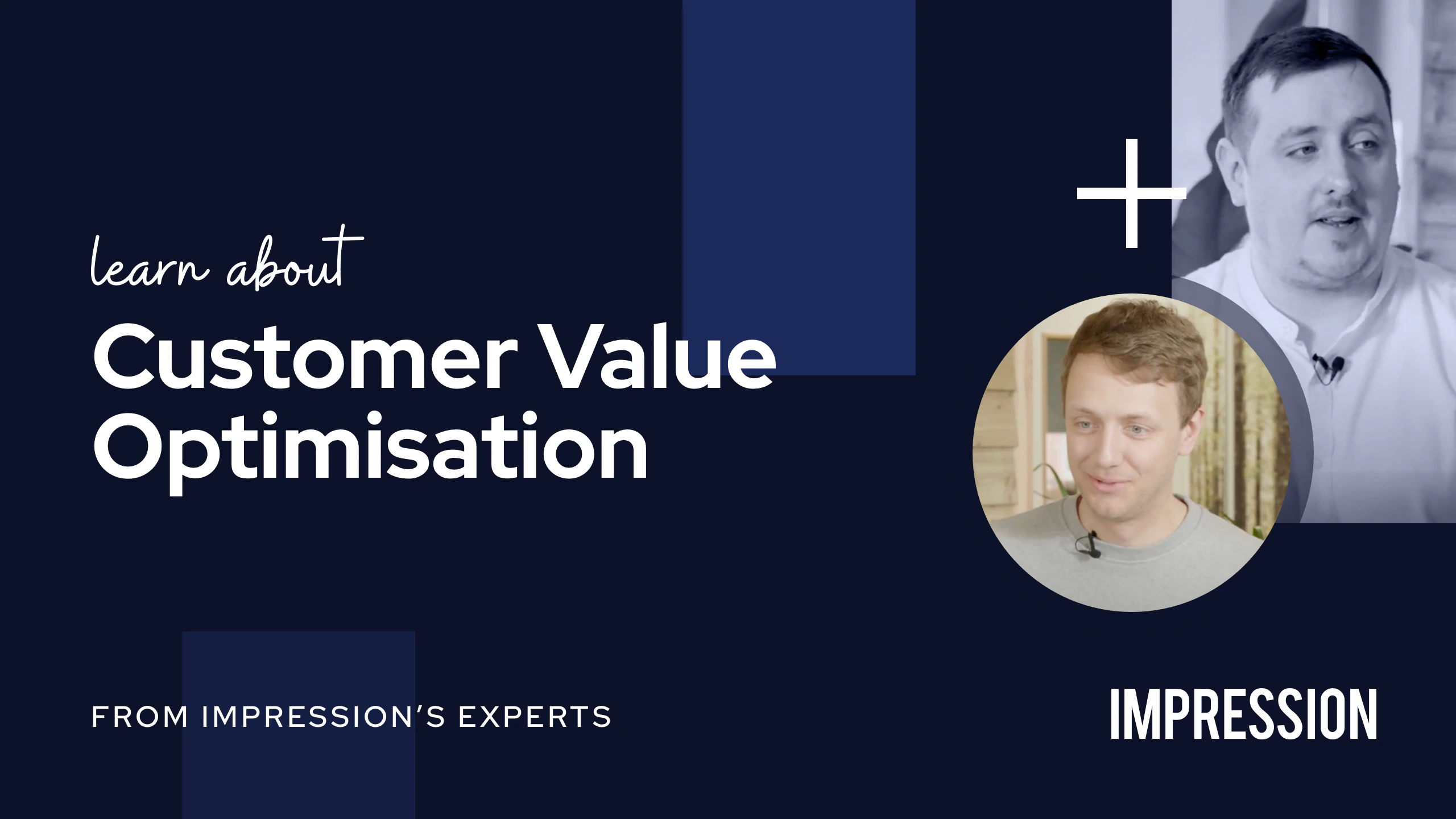 Customer Value Optimisation - Maximising lifetime value and return ...