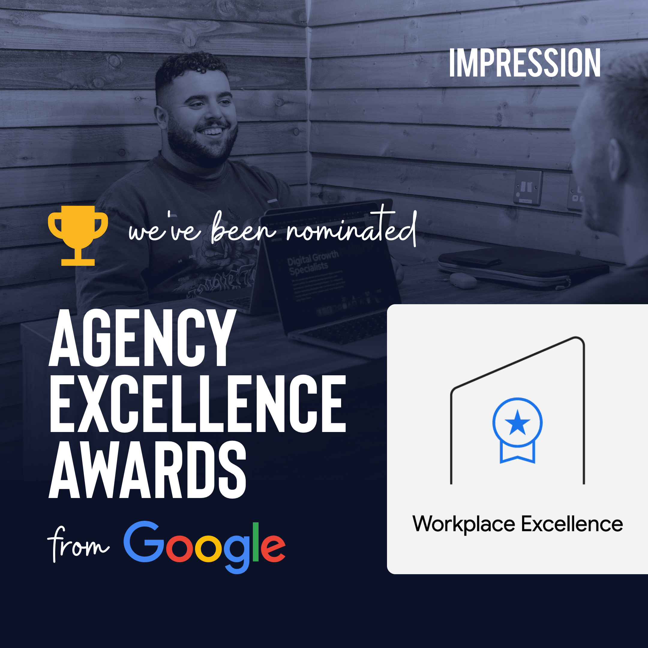 Google nominates Impression for an Agency Excellence Award - Impression