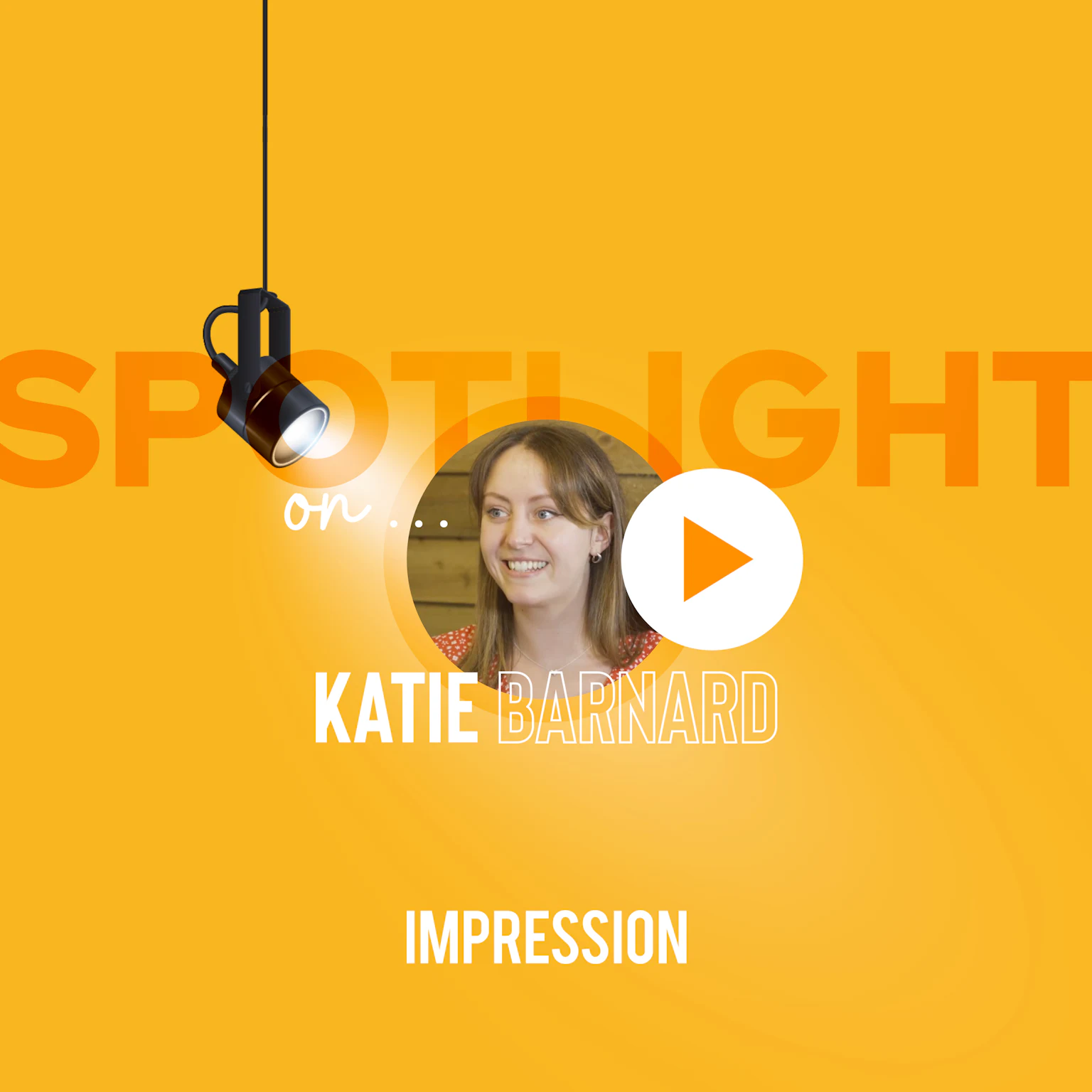Spotlight On – Katie Barnard, Technical Development and Impact Specialist at Impression