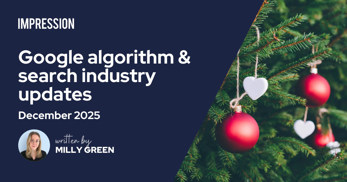 December 2025 Google algorithm and search industry updates | Impression